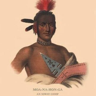 Moa-Na-Hon-Ga (An Ioway Chief) by Mckenney & Hall