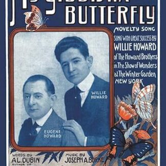 My Yiddishe Butterfly by Willie Howard