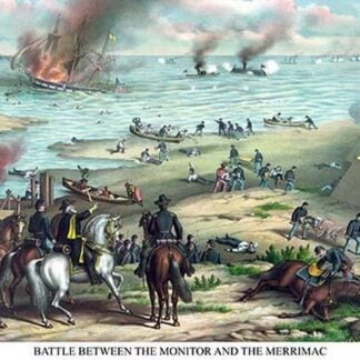 Naval Engagement of the Monitor & Merrimack or the Battle of Hampton Roads