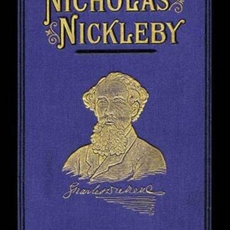Nicholas Nickleby by Charles Dickens