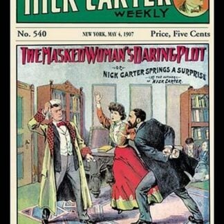Nick Carter: The Masked Woman's Daring Plot