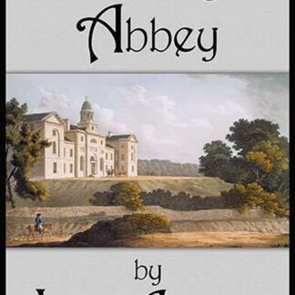 Northanger Abbey by Jane Austen