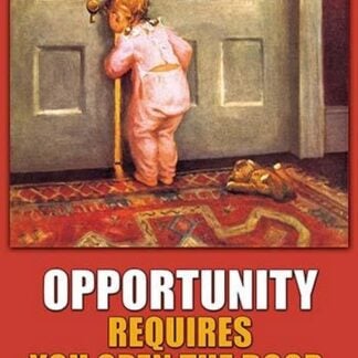 Opportunity by Wilbur Pierce