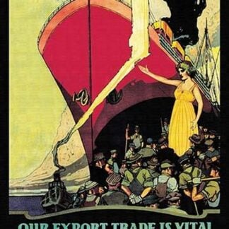 Our Export Trade Is Vital: Buy Victory Bonds by Arthur Keelor