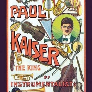 Paul Kaiser - The King of Instrumentalists