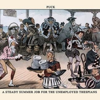 Puck Magazine: A Steady Summer Job for the Unemployed Thespians by Frederick Burr Opper