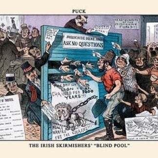 Puck Magazine: The Irish Skirmishers' 'Blind Pool'