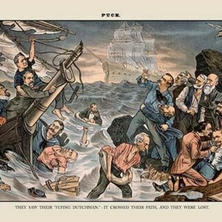 Puck Magazine: They Saw Their 'Flying Dutchman' by Bernhard Gillam