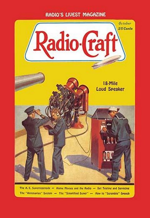 Radio Craft: 18-Mile Loud Speaker by Radcraft