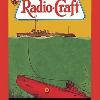 Radio-Craft: Submarine by Hugo Gernsback