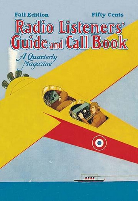 Radio Listeners' Guide and Call Book: Radio by Air