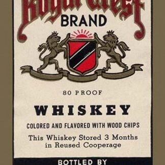 Royal Crest Brand Whiskey