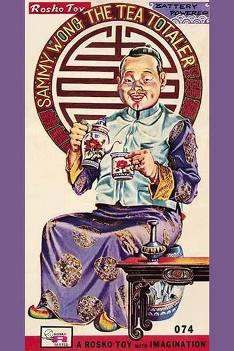 Sammy Wong the Tea Totaler