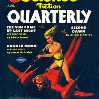 Science Fiction Quarterly: Attack from Atop Rocket Man