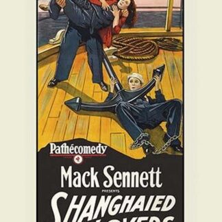 Shanghaied Lovers by Mack Sennett
