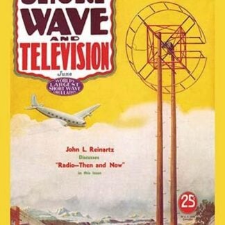 Short Wave and Television: Radio and Airplanes by Hugo Gernsback