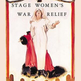 Stage Women's War Relief by James Montgomery Flagg