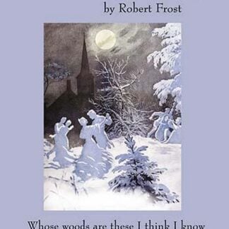 Stopping by Woods on a Snowy Evening by Robert Frost