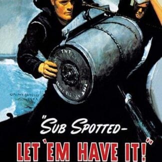 Sub Spotted - Let 'em Have It!