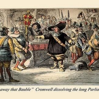 Take Away That Bauble: Cromwell Dissolving the Long Parliament by John Leech