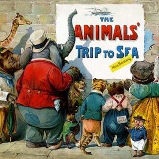 The Animals Trip to the Sea by G.H. Thompson