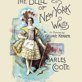 The Belle of New York by W&D Downey