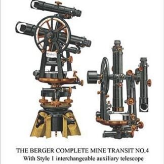 The Berger Complete Mine Transit No. 4