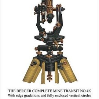 The Berger Complete Mine Transit No. 4K