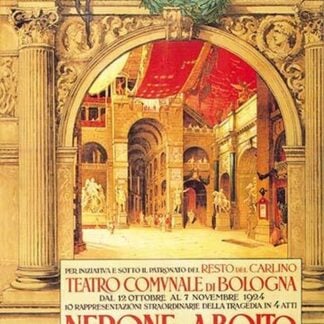 The Bologna Theater Presents Nerone di a Boito