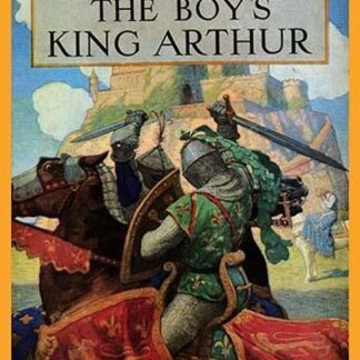 The Boy's King Arthur by N.C. Wyeth