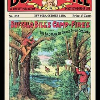 The Buffalo Bill Stories: Buffalo Bill's Camp Fires