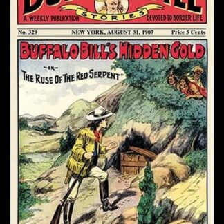 The Buffalo Bill Stories: Buffalo Bill's Hidden Gold
