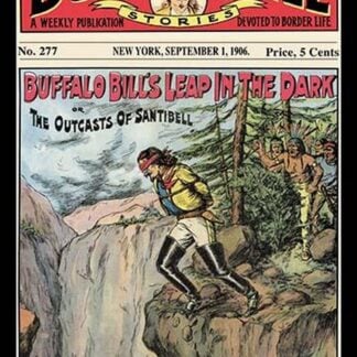 The Buffalo Bill Stories: Buffalo Bill's Leap in the Dark