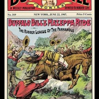 The Buffalo Bill Stories: Buffalo Bill's Mazeppa Ride
