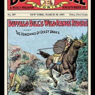 The Buffalo Bill Stories: Buffalo Bill's Wild Range Riders