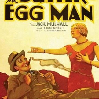 The Butter and Egg Man