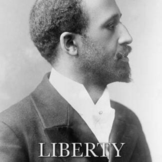 The Cost of Liberty is Less Than the Price of Repression by W.E.B. DuBois