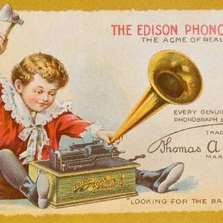 The Edison Phonograph