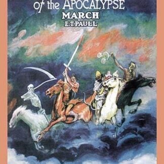 The Four Horsemen of the Apocalypse March by E.T. Paull