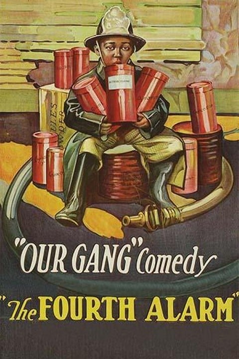 The Fourth Alarm - 'Our Gang'