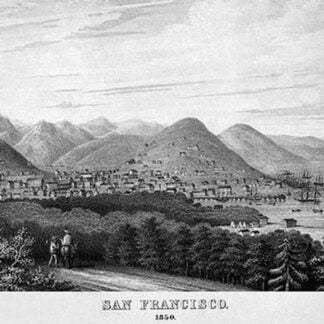 The Hills of San Francisco in 1851 by Duval's Steam Lithographic Press