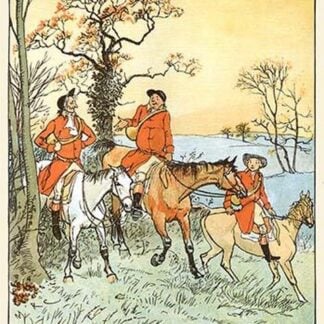 The Huntsmen recounted the day by Randolph Caldecott