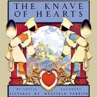 The Knave of Hearts by Maxfield Parrish