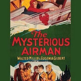 The Mysterious Airmen - the Hawks Nest