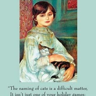 The Naming of Cats by T.S. Eliot