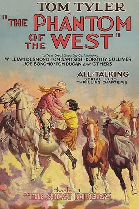 The Phantom of the West - Ghost Riders