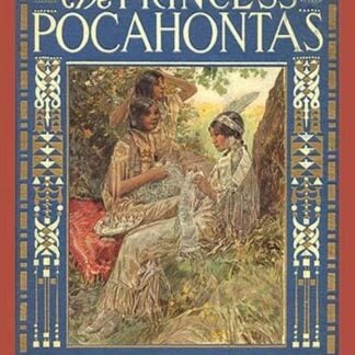 The Princess Pocahontas by Virginia Watson #2