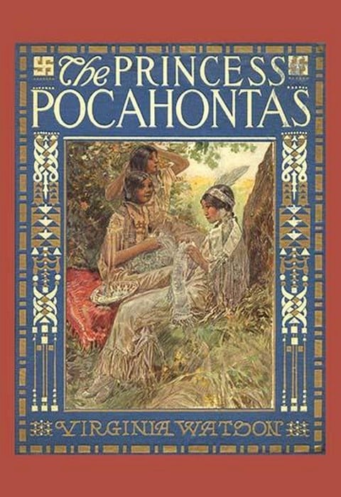 The Princess Pocahontas by Virginia Watson #2