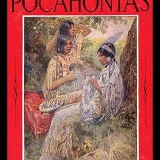 The Princess Pocahontas by Virginia Watson