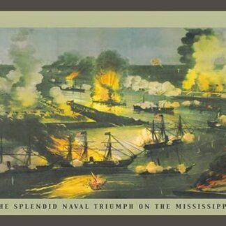 The Splendid Naval Triumph on the Mississippi